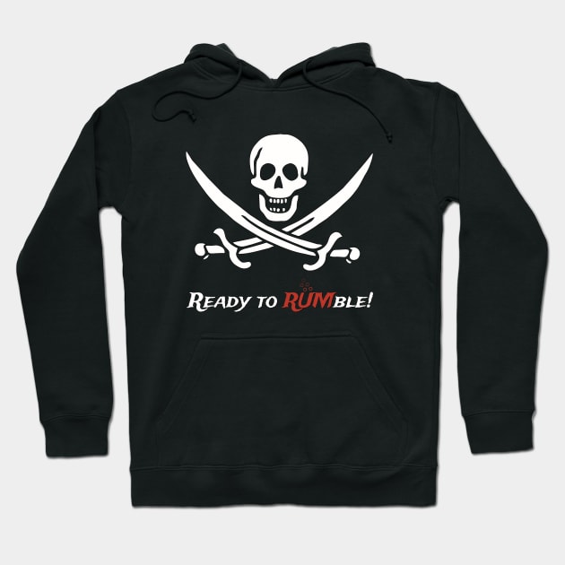 Pirate: Ready to rumble Hoodie by oceanys